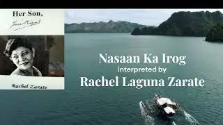 Nasaan Ka Irog by Rachel Zarate