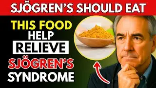 7 Anti Inflammatory Foods Every Sjögren’s Patient Should Eat Daily