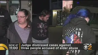 Charges Dropped In Elder Abuse Case