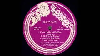 Becky Ryan 1977 *Song You Gave To Me*