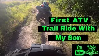 First ATV Trail Ride With My Son