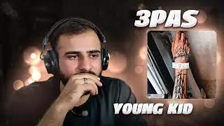 Young kid - 3pas [REACTION] |  یانگ کید  -  سپاس
