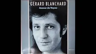 Gerard Blanchard - Amour de voyou (Remix) (MAXI 12