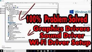 graphics driver for windows 10 update । audio sound problems windows 10 । setup graphic VGA driver