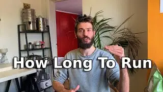 How Long Should You Run Each Day?