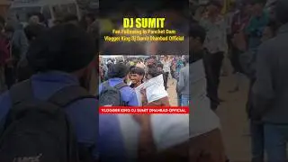 Dj Sumit Fan Following In Panchet Dam Vlogger King Dj Sumit Dhanbad Official #djsumitdhanbad#explore