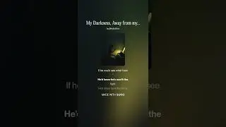 My Darkness, Away from my Wife