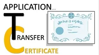 Transfer Certificate (TC) -  Application by Student Support Channel