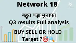 Network 18 media and investment Ltd Share latest video || Network 18 quarter results #Network18