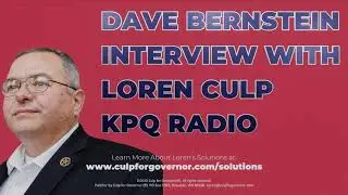 Loren Culp Interview with KPQ Radio David Bernstein