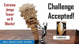 Jenga Tutorial #62: Extreme Jenga Tower on 6 Blocks! | Challenge Accepted @GWRKIDS #jenga #diy