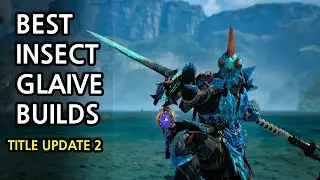Best Insect Glaive Builds &ndash; Title Update 2 Seregios & Lagiacrus Armor  Monster Hunter Wilds