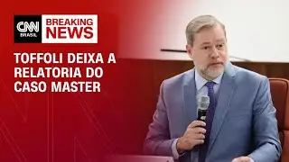 Toffoli deixa relatoria de caso do Banco Master | CNN PRIME TIME