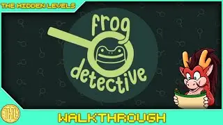 Frog Detective: The Entire Mystery Achievement Walkthrough (Windows) *1000GS in 2 HOURS* *GAME PASS*