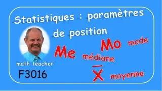 Statistiques - paramètres de position F3016