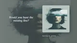 Don't Erase Me by SLPSLIDE (Official Lyric Video)