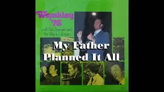 My Father Planned It All