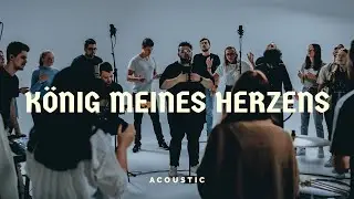 K&ouml;nig meines Herzens | Acoustic Sessions | Alive Worship