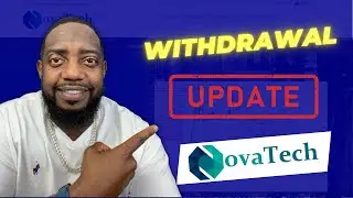 NovaTech Withdrawal Update