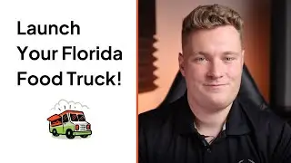 How to Start a Food Truck in Florida: 5 Steps to Hit the Road Legally