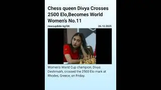 Chess queen Divya Crosses 2500 Elo,Becomes World Women&rsquo;s No.11#Chess#divyadeshmukh
