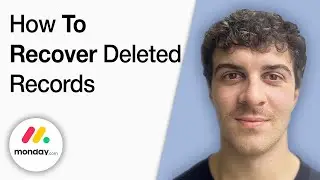 How to Recover Deleted Records in monday.com [2025 Full Guide]