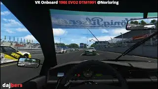 VR Onboard  190E EVO2 DTM 1991 @Norisring