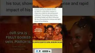 Streamer's Museum Visit Sparks Unprecedented Surge, Booking Shea Butter Tours Months in Advance.