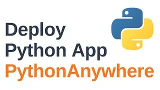 How to Deploy Python App to PythonAnywhere