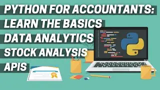 Python For Accountants 2023 | Introduction