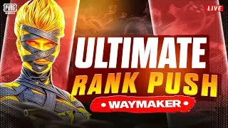 🔥VERTICAL🔥CUSTOM ROOMS| PUBG Mobile ULTIMATE ROYAL Rank Push | WAYMAKER is Li
