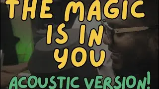 THE MAGIC IS IN YOU - Acoustic Cover (Recording Session with Moses @abdulkass112