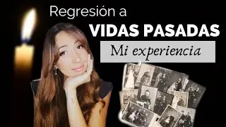Hice REGRESIÓN a una de mis VIDAS PASADAS y ESTO fue lo que PASÓ | Comparto mi experiencia personal.