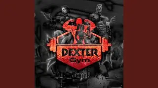 Dexter Gym