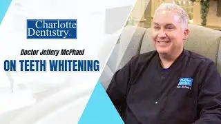 Doctor Jeffery McPhaul on Teeth Whitening