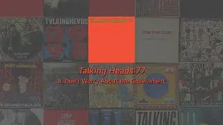 Talking Heads (토킹 헤즈) - Don't Worry About the Government (가사해석)