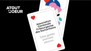 Atout de Coeur: Pr&eacute;sentation Association Fribourgeoise des Samaritains