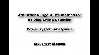 4th Order Runge Kutta method For solving Swing Equation