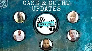 Case Updates Its A Crime - Chad Daybell, Summer Wells, Justin Evans, Marshal Iwaasa, West Bros