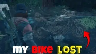 My Bike Got Stolen in Days Gone &mdash; Here&rsquo;s What Happened Next!