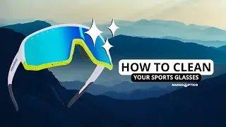 How to Clean Sports Glasses | Avoid scratches and keep them looking like new