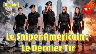 [Doubl&eacute;] Le Sniper Am&eacute;ricain : Le Dernier Tir #reelshort #ceo #drama