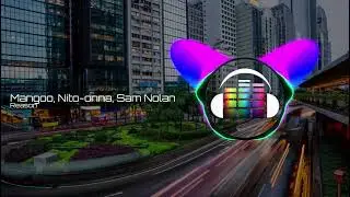 Mangoo, Nito-onna, Sam Nolan - Reason [Free Music - No Copyright]