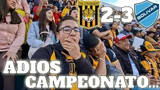 THE STRONGEST 2 vs 3 BOLIVAR *ADIOS CAMPEONATO*| Reacción de hinchas estronguistas DESDE LA CANCHA