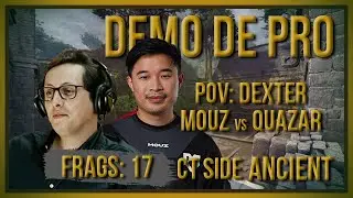 [PT] zorlaK Analisa: PoV DEXTER - MOUZ vs QUAZAR - ANCIENT (CT-SIDE) [Demo de Pro]