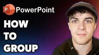 How to Group Powerpoint (Full 2024 Guide)