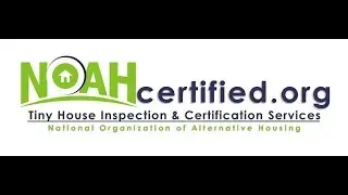 1st NOAH Inspection for Tiny House Insurance
