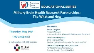 Military Brain Health Research Partnerships: The What and How