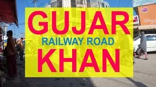 GUJAR KHAN RAILWAY ROAD INTERSECTION 2019 - 4K video