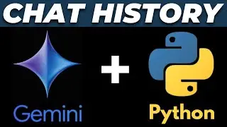 Gemini AI API Chat History in Python FULL TUTORIAL - Remember Past Conversations